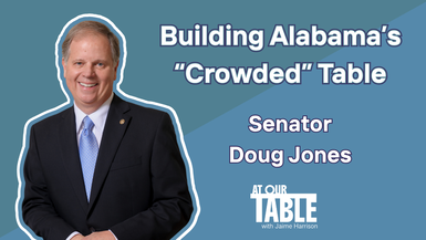 Doug Jones: Justice, the South, and the Fight to Flip Alabama | At Our Table